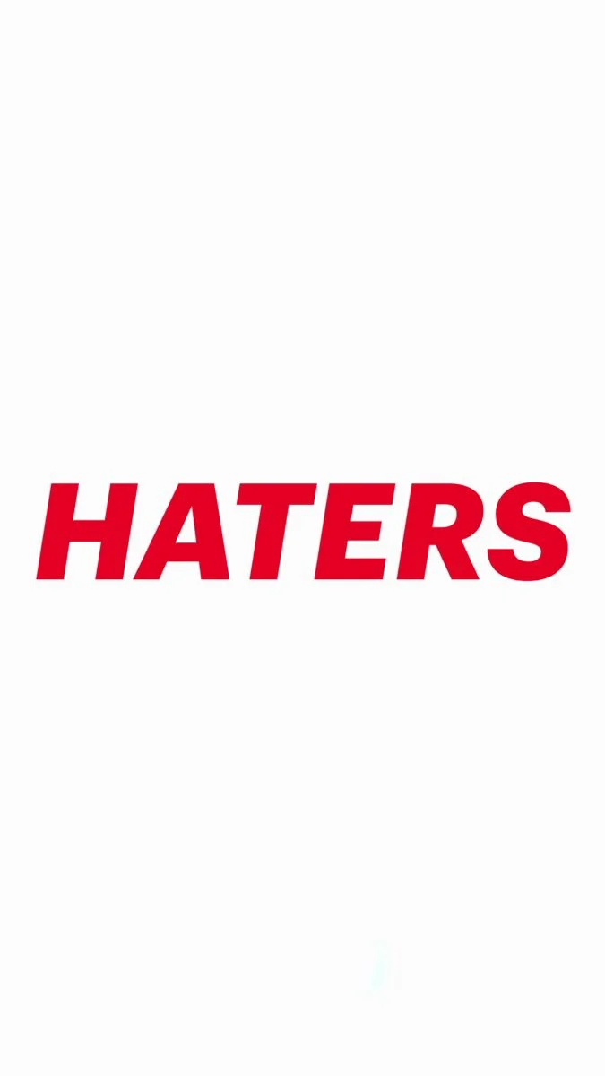 Haters